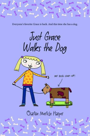 [Just Grace 03] • Just Grace Walks the Dog